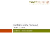 Sustainability Planning Root Cause ZeroDivide – October 26, 2010.