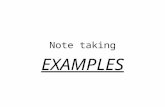 Note taking EXAMPLES. PLAGIARISM Are you guilty?