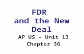FDR and the New Deal AP US - Unit 13 Chapter 36. Election of 1932 Hoover received the Republican nomination –Though despised by many Franklin Delano Roosevelt.