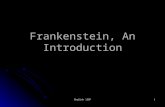 English 12CP1 Frankenstein, An Introduction. AP English Literature2 Mary Shelley Born to radicals Born to radicals Mary Wollstonecraft, feminist writer,