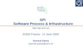 SPI Software Process & Infrastructure  EGEE France - 11 June 2004 Yannick Patois yannick.patois@cern.ch.
