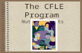 The CFLE Program Nuts and Bolts. Certification for Family Life Educators National Council on Family Relations (NCFR) sponsors the only program to certify.