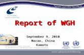 1/37 September 9, 2010 Macao, China Kamoto Report of WGH.