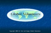 Copyright 2009 All Text and Images Global Volunteers.