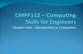 Chapter One – Introduction to Computers. What is Computer Literacy? Knowledge and understanding of computers and the usage. Computer is everyway. Discussion.