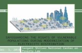 SAFEGUARDING THE RIGHTS OF VULNERABLE POPULATIONS DURING MODERNIZATION OF ELECTRICITY DISTRIBUTION Sargent Shriver National Center on Poverty Law Dec.