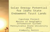 Solar Energy Potential for Idaho State Endowment Trust Lands Capstone Project Master of Geographic Information Systems Pennsylvania State University (PSU)
