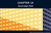 CHAPTER 14 Sovereign Risk Copyright © 2014 by the McGraw-Hill Companies, Inc. All rights reserved.