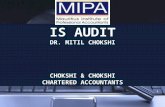 For MIPA2 nd May 2014 IS AUDIT DR. MITIL CHOKSHI CHOKSHI & CHOKSHI CHARTERED ACCOUNTANTS.