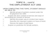 Norhayati Mohd Salleh ADS 465 1 TOPIC 8… cont’d THE EMPLOYMENT ACT 1955 UPON COMPLETING THIS TOPIC, STUDENT SHOULD BE ABLE TO: Identify groups of workers.