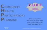 WHEELING WALKS COMMUNITY HEALTH PARTICIPATION PLANNING C H P P Empowers Communities C OMMUNITY H EALTH P ARTICIPATORY P LANNING Bill Reger-Nash, EdD Holli.