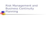 Risk Management and Business Continuity Planning.