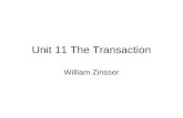 Unit 11 The Transaction William Zinsser. Background Knowledge.