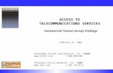 ACCESS TO TELECOMMUNICATIONS SERVICES Commercial Tenant Survey Findings February 21, 2001 Knowledge Systems and Research, Inc. (KS&R) .