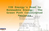 IID Energy’s Road to Renewable Energy: The Green Path Coordinated Projects Charles Hosken, General Manager Imperial Irrigation District APPA Engineering.