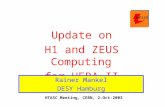 Update on H1 and ZEUS Computing for HERA-II Rainer Mankel DESY Hamburg HTASC Meeting, CERN, 2-Oct-2003.