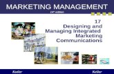 MARKETING MANAGEMENT 14 th edition 17 Designing and Managing Integrated Marketing Communications KotlerKeller.
