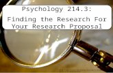 Http:// Psychology 214.3: Finding the Research For Your Research Proposal.