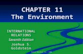 Pearson Education, Inc. © 2006 CHAPTER 11 The Environment INTERNATIONAL RELATIONS Seventh Edition Joshua S. Goldstein.