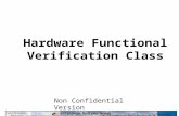 Hardware Functional Verification Class Verification Advisory Team October, 2000 Non Confidential Version.