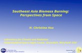 1 September 25, 2012 NASA/GSFC N. Christina Hsu, NPP Deputy Project Scientist Southeast Asia Biomass Burning: Perspectives from Space N. Christina Hsu.