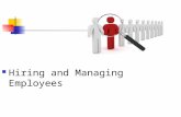 Hiring and Managing Employees. Next Generation / Common Core Standards Addressed! CCSS. ELA Literacy. RST.11 ‐ 12.7 Integrate and evaluate multiple sources.