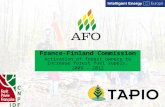 France-Finland Commission Activation of forest owners to increase forest fuel supply. 2009 - 2012.
