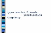 Hypertensive Disorder Complicating Pregnancy. Overview 1 、 onset after 20 weeks gestation 2 、 Incidence rate ： about 7-12% （ china 9.4 ％） 3 、 specially.