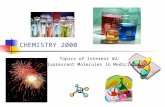 CHEMISTRY 2000 Topics of Interest #2: Fluorescent Molecules in Medicine.
