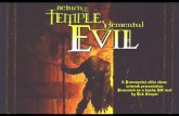 Return to the Temple of Elemental Evil – The Slideshow This slideshow presentation is provided as a resource to Dungeon Masters running Monte Cook’s Return.