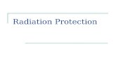 Radiation Protection. Patient Protection X-radiation causes biologic changes in living cells Minimize the amount of radiation received by the patient,