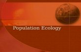 Population Ecology. Objectives 5.3.1 – Outline how population size is affected by natality, immigration, mortality, and emigration. 5.3.2 – Draw and label.