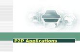 P2P Applications. CAN51052  Instant Messaging  File Sharing  Collaborative Community  IP Telephony  High Performance Computing  Search Engines