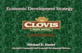Economic Development Strategy Michael E. Dozier (Former) Community and Economic Development Director Michael E. Dozier (Former) Community and Economic.