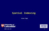 2003 June 301 Spatial Indexing Clive Page. 2003 June 302.