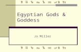 Egyptian Gods & Goddess Jo Miller. Ra / Re / Amen-Ra King of the Gods Sun god Falcon head with a sun on top. Sometimes seen as the creator of men (Egyptians.