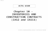 Slide 10.1 Alan Melville, International Financial Reporting, 3rd Edition, © Pearson Education Limited 2011 Chapter 10 - INVENTORIES AND CONSTRUCTION CONTRACTS.