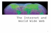 The Internet and World Wide Web 1. Objectives Define the concept of a network Describe the components of a network Define Internet Discuss how the Internet.