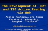 The Development of E2T and T2E Active Reading via Web Asanee Kawtrakul and Teams Kasetsart University, Bangkok, Thailand ak@vivaldi.cpe.ku.ac.th Fifth.