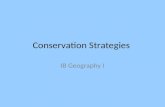 Conservation Strategies IB Geography I. Part 1 Opening Video  iXNs  iXNs.