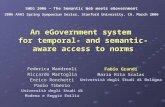 An eGovernment system for temporal- and semantic-aware access to norms SWEG 2006 – The Semantic Web meets eGovernment 2006 AAAI Spring Symposium Series,