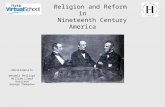 Religion and Reform in Nineteenth Century America An Online Professional Development Seminar Abolitionists Wendell Phillips William Lloyd Garrison George.