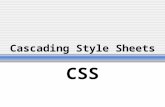 Cascading Style Sheets CSS. div … Used like a container to group content Gives context to the elements in the grouping Give it a descriptive name with.