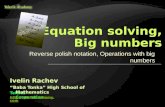 Reverse polish notation, Operations with big numbers Ivelin Rachev Telerik Corporation http:/telerikacademy.com “Baba Tonka” High School of Mathematics.