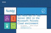Get More out of SQL Server 2012 in the Microsoft Private Cloud environment Guy BowermanMadhan Arumugam guybo@microsoft.commadhana@microsoft.com DBI208.