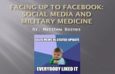 Dr. Matthew Barnes. 28 yo M, AD USAF Captain without any history/training in informatics, has been tasked with creating a “social media presence” by his.