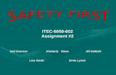 ITEC-6050-602 Assignment #2 Gail Everson Kimberly Rowe Jill DeMuth Lisa Smith Ernie Lynch.