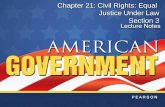 Chapter 21: Civil Rights: Equal Justice Under Law Section 3.