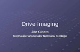 Drive Imaging Joe Cicero Northeast Wisconsin Technical College.