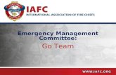 Emergency Management Committee: Go Team. The mission of the IAFC is to provide leadership to current and future career, volunteer, fire-rescue and EMS.
